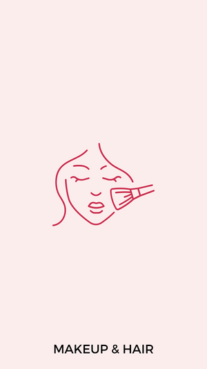 Makeup & Hair